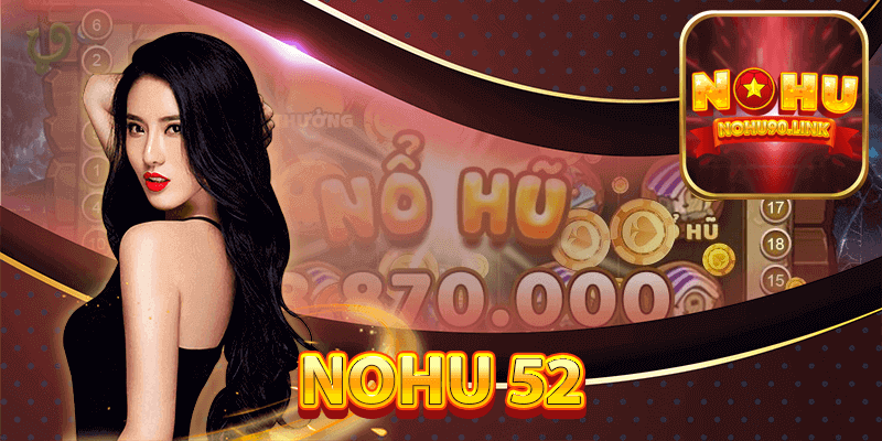 Nohu 52