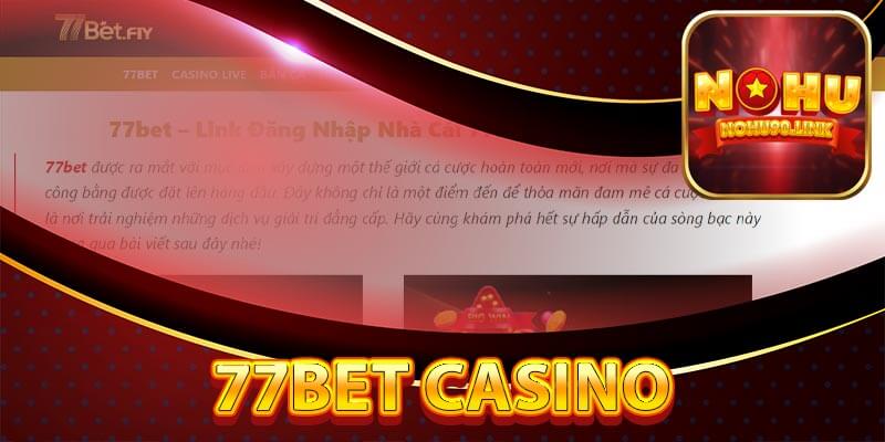 77bet Casino